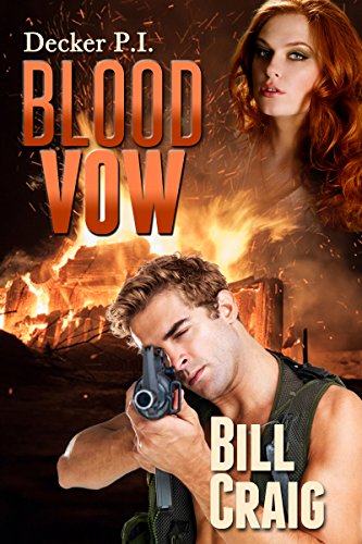 Blood Vow (Decker P.I. Book 12)