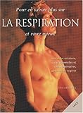 Image de Pour en savoir plus sur la respiration et vivre mieux