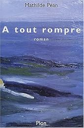 À tout rompre