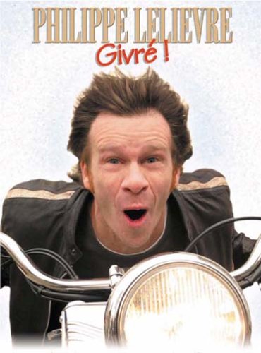 Philippe Lelièvre - Givré !