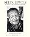 Delta Jewels: In Search of My Grandmother's Wisdom