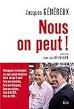 Nous, on peut !. Pourquoi et comment un pays peut: Pourquoi et comment un pays peut toujours faire c by