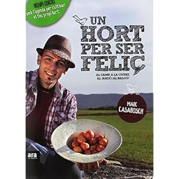 Un Hort Per Ser Feliç Un Hort Per Ser Feliç