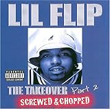 Lil' Flip Album: «Takeover, Pt. 2» (Front side)