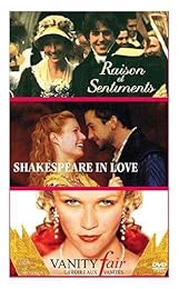 Raison Et Sentiments + Shakespeare In Love + Vanity Fair (La Foire Aux Vanités)