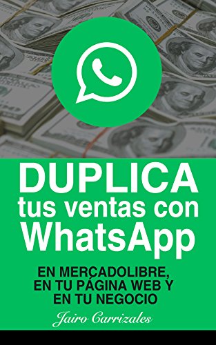 Duplica tus ventas con WhatsApp