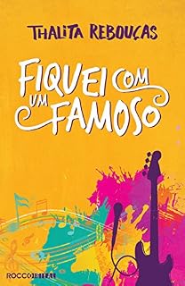 Livro Fiquei com um famoso