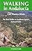 WALKING IN ANDALUCIA: THE BEST WALKS IN SOUTHERN SPAIN'S NATUR (Santana Guides) by