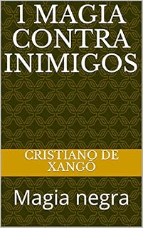 Livro 1 magia contra inimigos: Magia negra