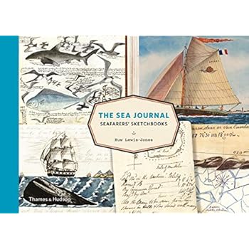 Read Online The Sea Journal Seafarers Sketchbooks Download