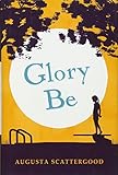 Glory Be