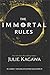 The Immortal Rules (Blood of Eden Book 1)