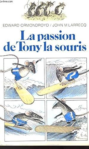 Download La passion de Tony la souris PDF