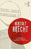 Brecht on Theatre (Bloomsbury Revelations) by Bertolt Brecht, Marc Silberman
