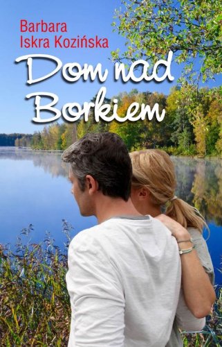 Dom nad Borkiem