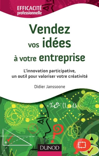 Vendez vos idées à votre entreprise