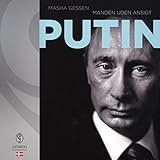 Putin (Danish Edition): Manden uden ansigt by 