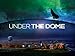 Under The Dome, Season 3 [HD]
