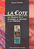 La cote des billets de la Banque de France et du Trésor by