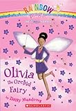 Olivia the Orchid Fairy (Rainbow Magic)