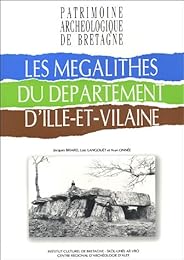 Les  mégalithes du département d'Ille-et-Vilaine