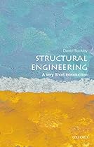 Structural Engineering: A Very Short Introduction (Very Short Introductions)