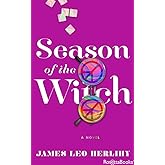 Season of the Witch: A Novel