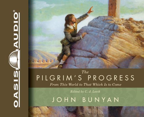 Download The Pilgrim's Progress: From This World to That Which Is to Come