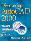 Discovering AutoCAD 2000 by 