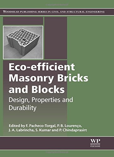 Eco-efficient Masonry Bricks and Blocks: Design, Properties and Durability (Woodhead Publishing Series in Civil and Structural Engineering)
