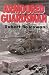 Armoured Guardsman: A War Diary, June 1944-April 1945 by 