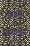 Girls of Riyadh: A Novel