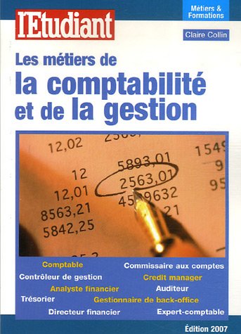 Les  métiers de la comptabilité et de la gestion
