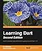 Learning Dart - Second Edition by Ivo Balbaert, Dzenan Ridjanovic