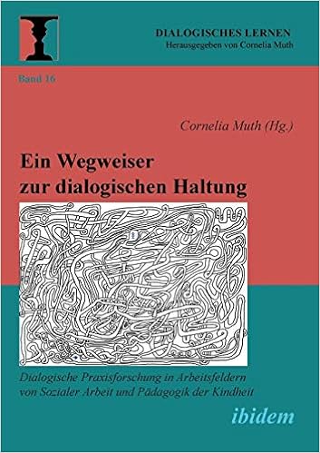 Ein Wegweiser Zur Dialogischen Haltung Dialogisches Lernen Amazon De Muth Cornelia Muth Cornelia Bucher