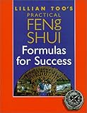 Image de Lillian Too's Practical Feng Shui: Formulas for Success