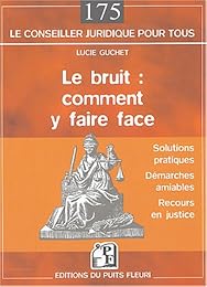 Le  bruit, comment y faire face