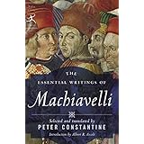 The Essential Writings of Machiavelli (Modern Library Classics)