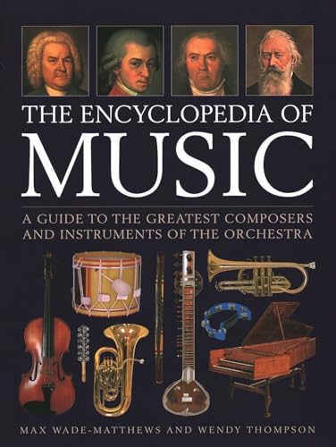 Musical Instruments of the World: An Illustrated Encyclopedia