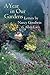 A Year in Our Gardens: Letters by Nancy Goodwin and Allen Lacy by Nancy Goodwin