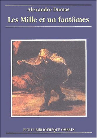Les  mille et un fantômes