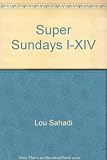 Unbound Super Sundays I-XIV Book