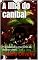 Livro A ilha do canibal: Proibido para menores de dezoito anos.