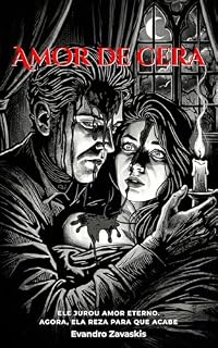 Livro Amor de Cera: Um conto de terror