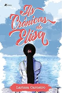 Livro As Crônicas de Elisa
