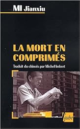 La  mort en comprimés