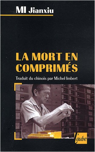 La  mort en comprimés