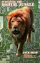 Surviving the Digital Jungle: What Every Executive Needs to Know About eCommerce and eBusiness (Revised)