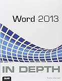 Word 2013 In Depth by Faithe Wempen
