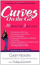 Curves On The Go: 30 minutes a day, 3 days a week